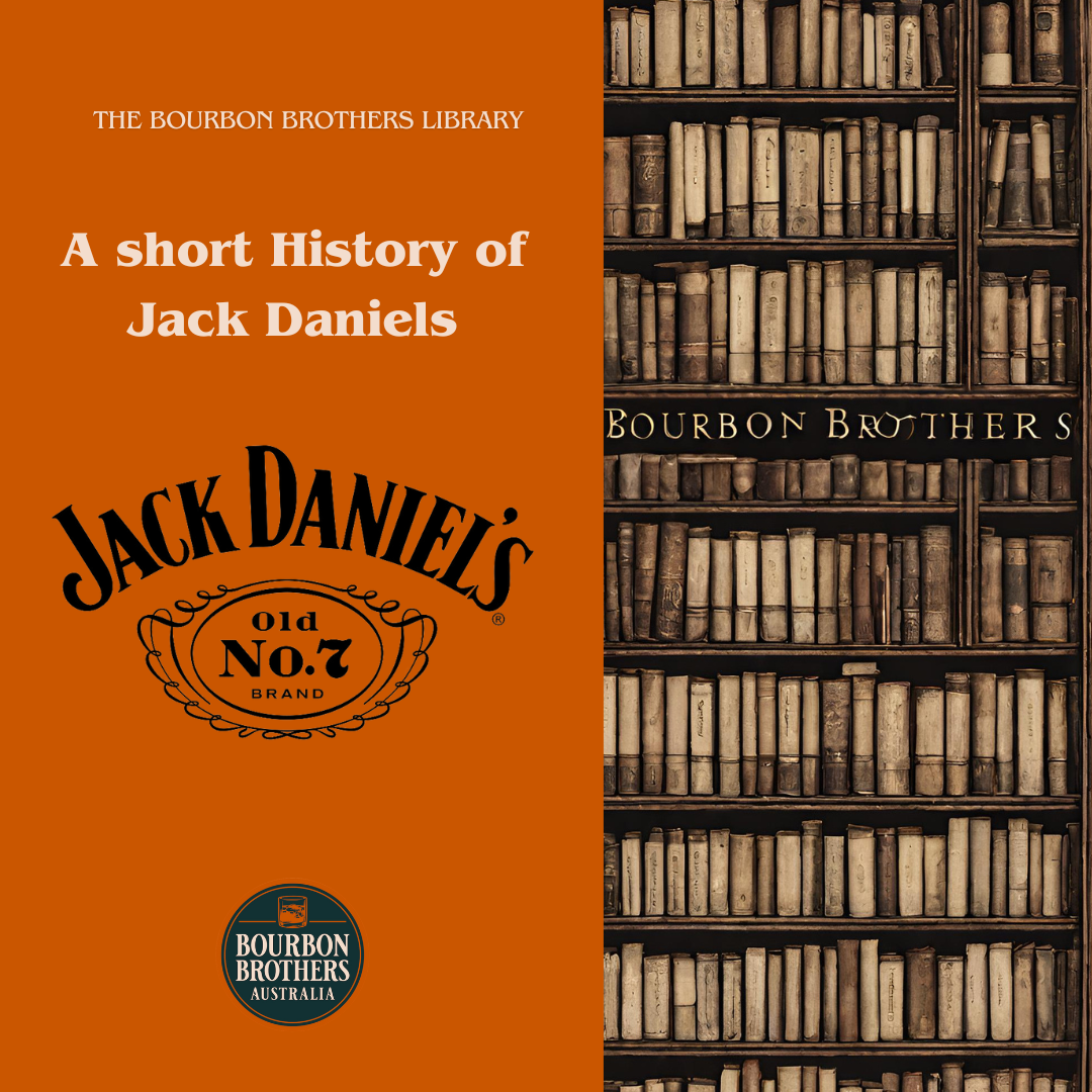 The History of Jack Daniel's Distillery