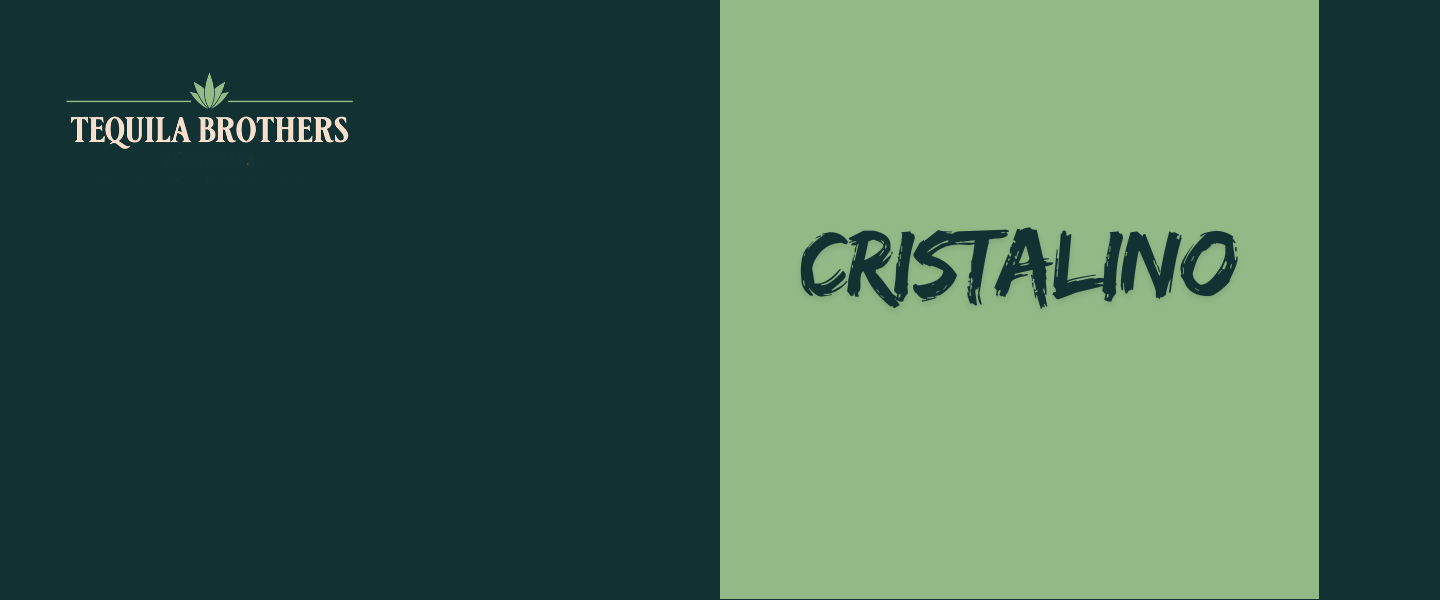 Cristalino : What Is Cristalino Tequila?