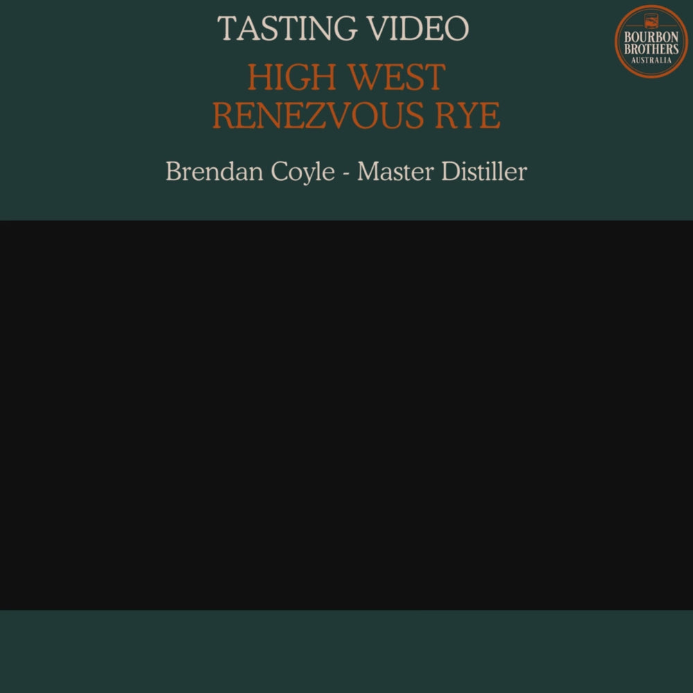 TASTING VIDEO-HIGH WEST RENDEZVOUS RYE